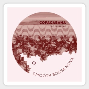 Smooth Bossa Nova #1 - Copacabana Rio de Janeiro Sticker